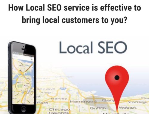 How local SEO service is effective to bring local customers to you?
